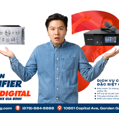 Nên chọn Amplifier Analog hay Digital cho dàn Karaoke gia đình?