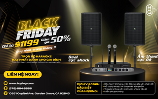 black friday, hqsing, karaoke, dàn karaoke hay nhất