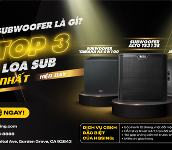 karaoke, loa sub, subwoofer, top 3 loa sub, hqsing, loa jbl, loa yamaha, loa alto