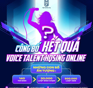 KẾT QUẢ VOICE TALENTS HQSING ONLINE